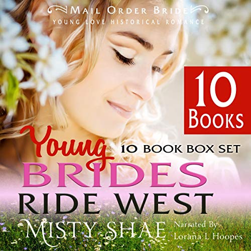 Young Brides Ride West 10 Book Box Set