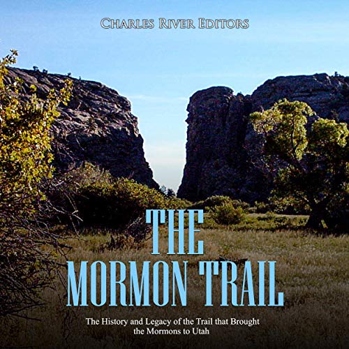The Mormon Trail