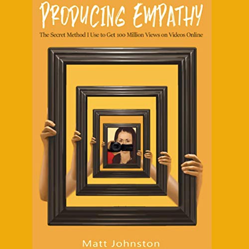Producing Empathy by Matt Johnston