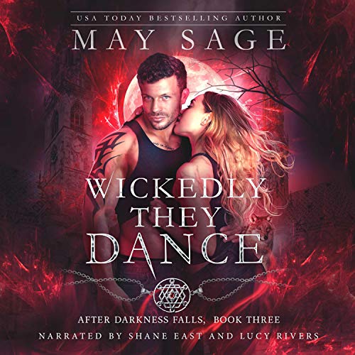 Wickedly They Dance (A Vampire and Werewolf Romance Stand-alone)
