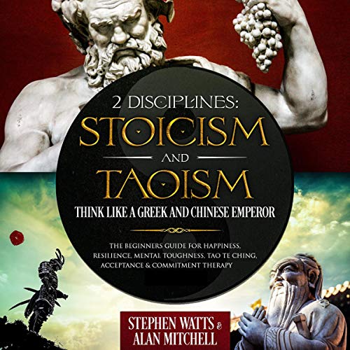 2 Disciplines: Stoicism and Taoism Bundle
