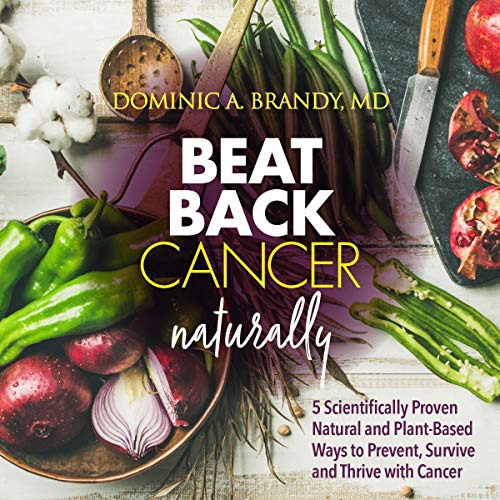 Beat Back Cancer Naturally