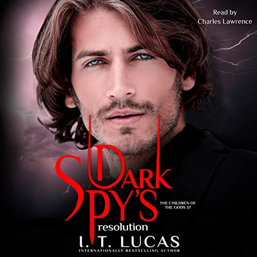 Dark Spy’s Resolution by I. T. Lucas