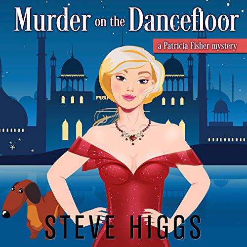 Murder on the Dance Floor by Steve Higgs