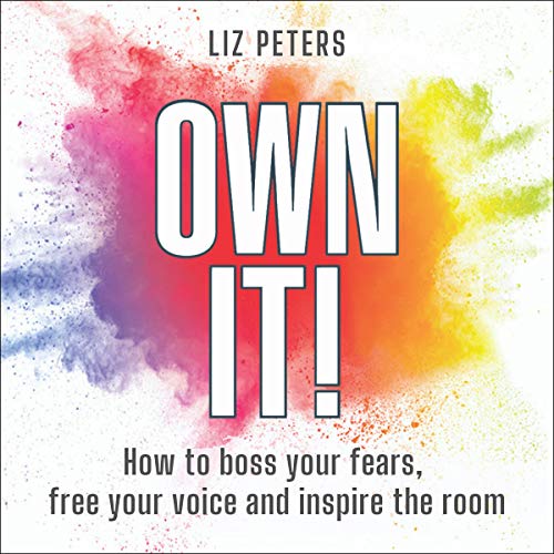Own It! by Liz Peters