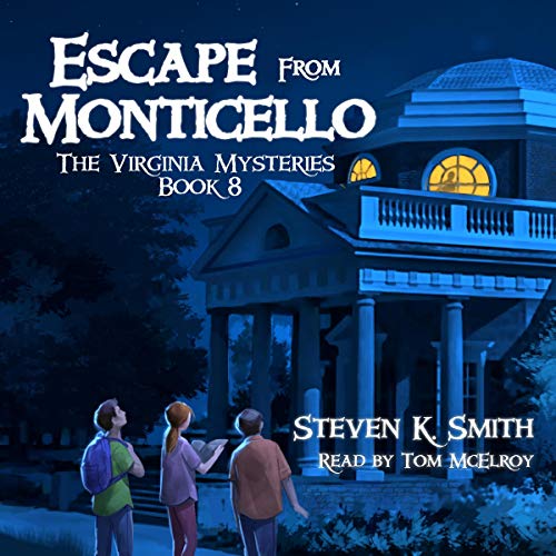 Escape from Monticello