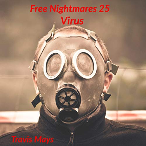 Virus by Travis Mays