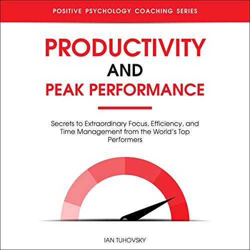 Productivity and Peak Performance