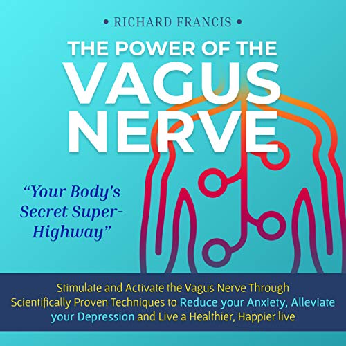 The Power of the Vagus Nerve