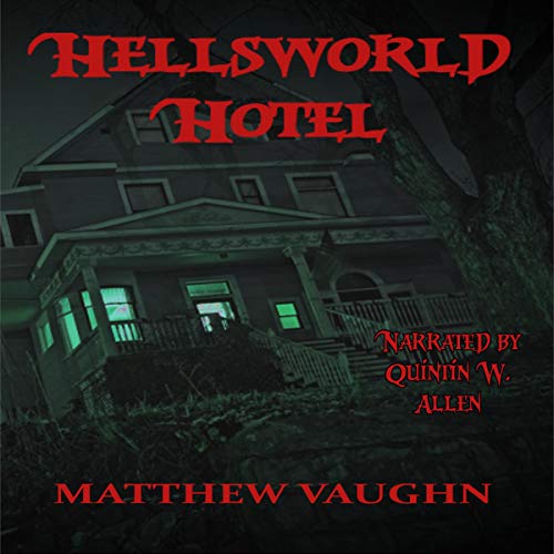 Hellsworld Hotel by Matthew Vaughn