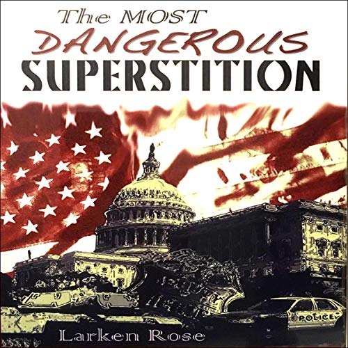Most Dangerous Superstition