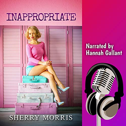 Inappropriate by Sherry Morris