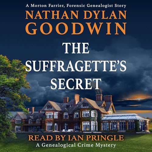 The Suffragette's Secret: A Morton Farrier Short Story