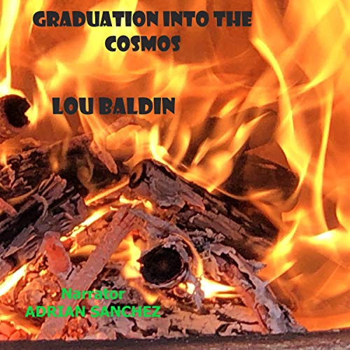 Graduation into the Cosmos