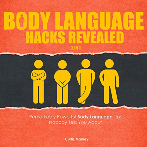 Body Language Hacks Revealed 2 in 1