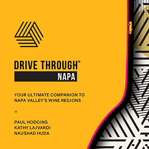 Drive Through Napa: Your Ultimate Companion to Napa Valley's Wine Regions