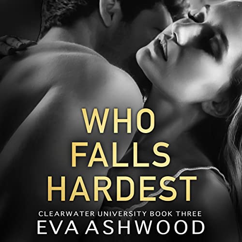 Who Falls Hardest: An Enemies-to-Lovers Romance