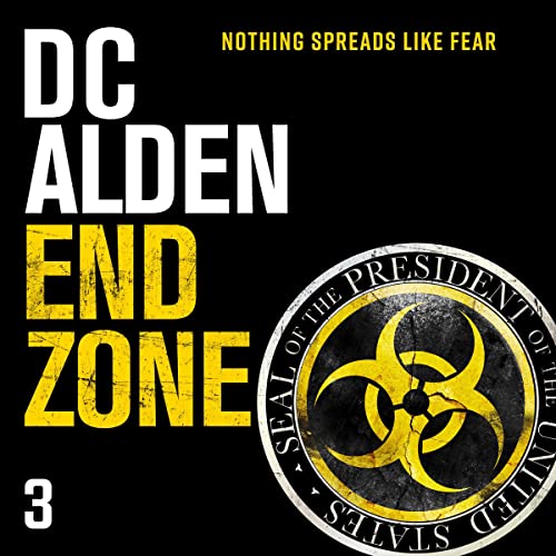 END ZONE: A Global Conspiracy Action Thriller