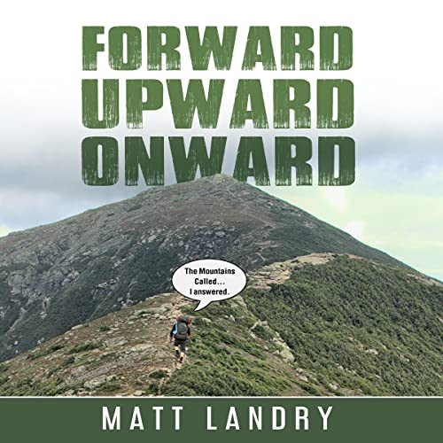 Forward, Upward, Onward