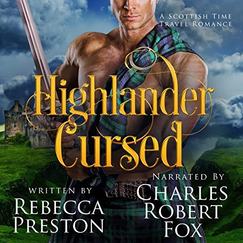 Highlander Cursed (A Scottish Time Travel Romance)