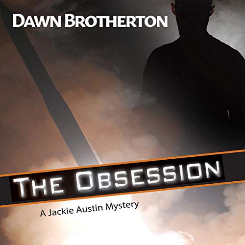 The Obsession by Dawn Brotherton