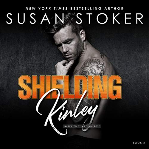 Shielding Kinley by Susan Stoker