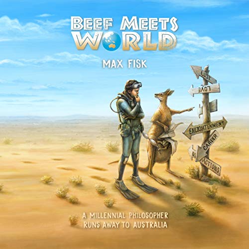 Beef Meets World by Max Fisk