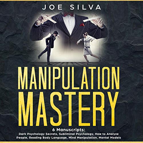 Manipulation Mastery