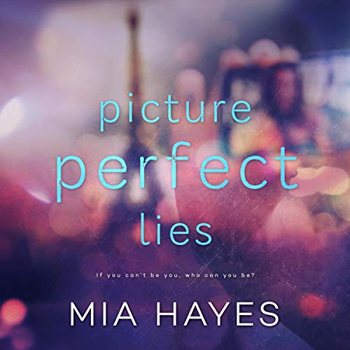 Picture Perfect Lies