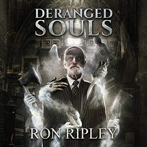 Deranged Souls by Ron Ripley