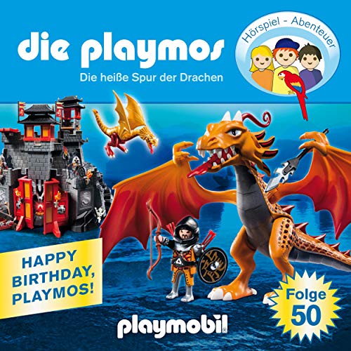 Die heiße Spur der Drachen. Das Original Playmobil Hörspiel