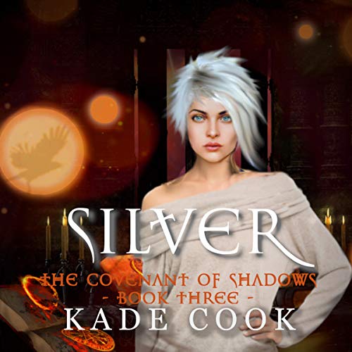 Silver by Kade Cook