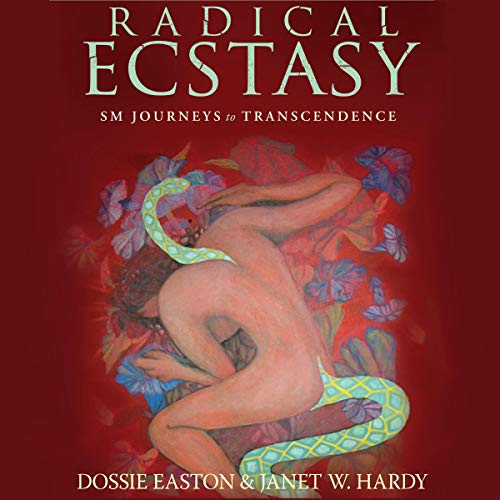 Radical Ecstasy by Dossie Easton