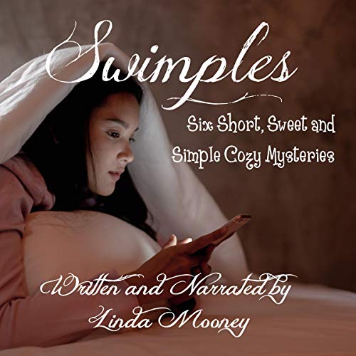 Swimples: Six Short, Sweet and Simple Cozy Mysteries