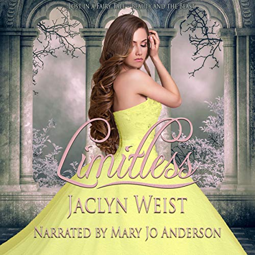 Limitless: A Beauty and the Beast Retelling