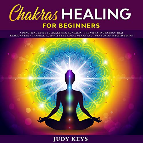 Chakras Healing for Beginners
