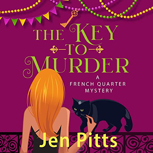The Key to Murder: A French Quarter Mystery