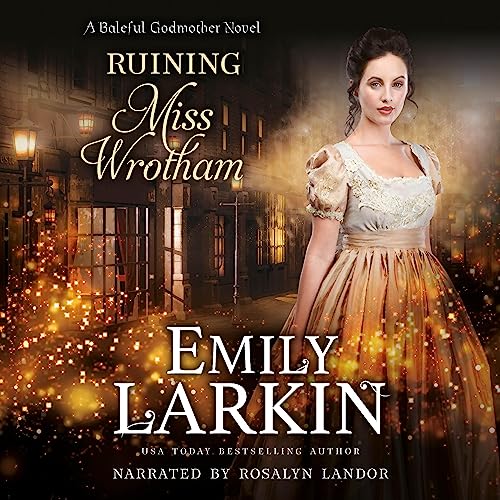 Ruining Miss Wrotham