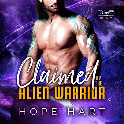 Claimed by the Alien Warrior: A Sci-fi Alien Romance
