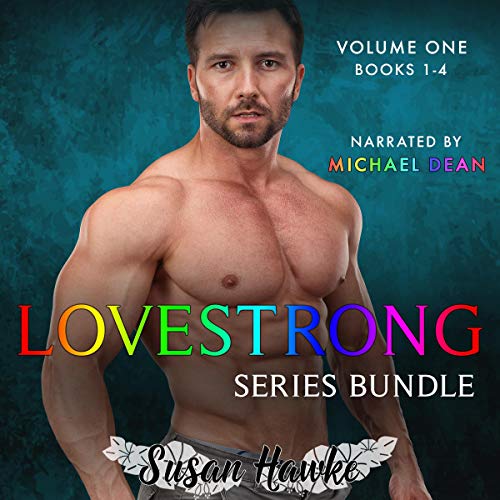 Lovestrong Series Bundle: Volume One by Susan Hawke