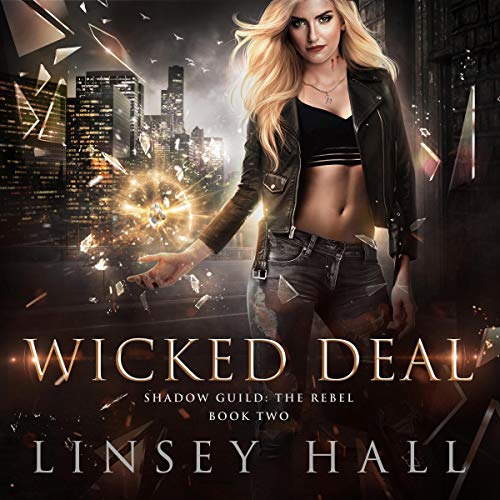Wicked Deal by Linsey Hall