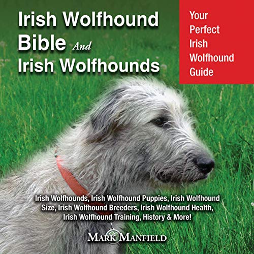 Irish Wolfhound Bible and Irish Wolfhounds