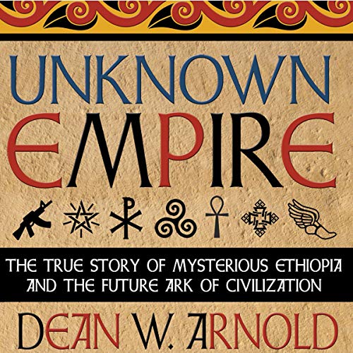 Unknown Empire by Dean W. Arnold