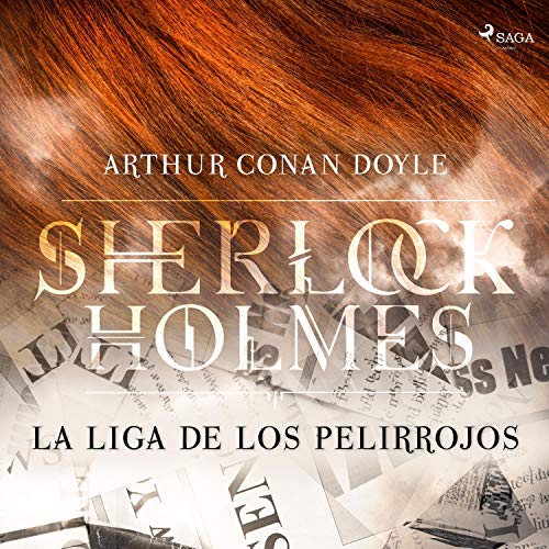 La liga de los pelirrojos by Arthur Conan Doyle