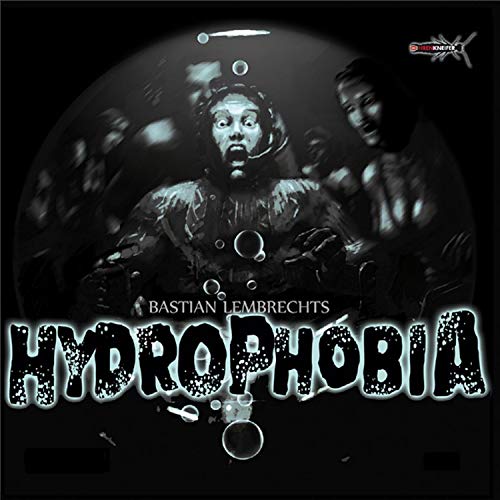 Hydrophobia