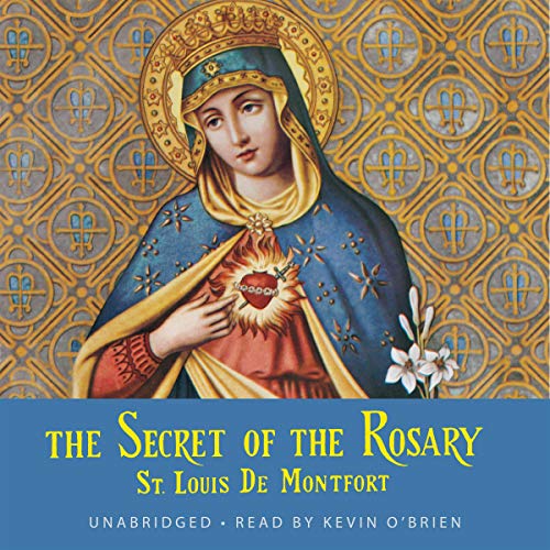 The Secret of the Rosary