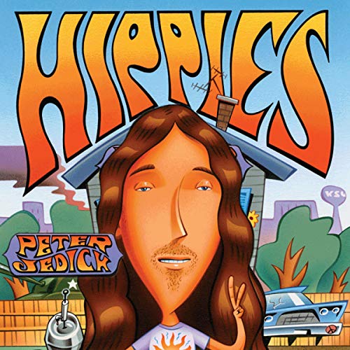 Hippies by Peter Jedick