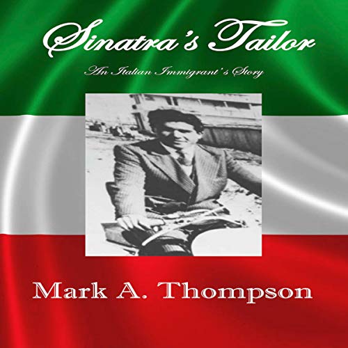 Sinatra's Tailor by Mark Thompson