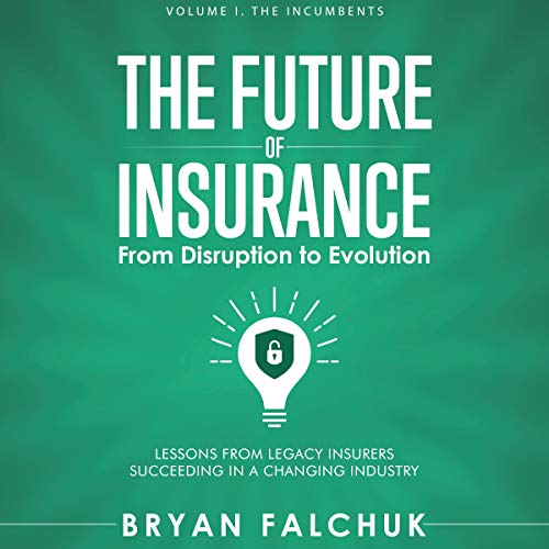 The Future of Insurance