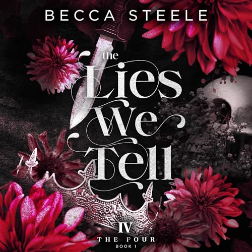 The Lies We Tell: An Enemies to Lovers College Bully Romance